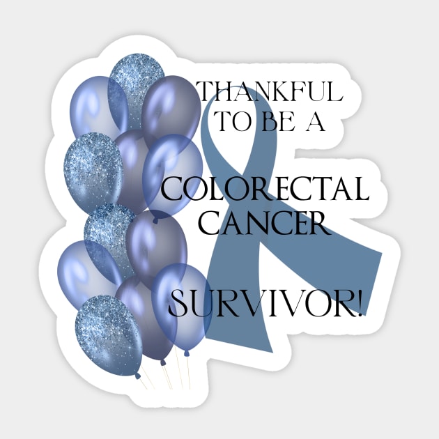 Colorectal Cancer Survivor Support - Colon Cancer Sticker by allthumbs